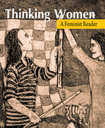 Thinking Women: A Feminist Reader