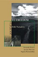 Journeys to Freedom: Dalit Narratives