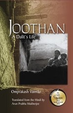 Joothan: A Dalit’s Life